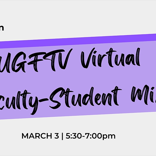 UGFTV Virtual Faculty-Student Mixer